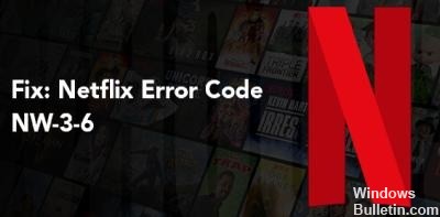 Cum să reparați codul de eroare Netflix NW-3-6 - Tutoriale pentru Buletinul  Windows